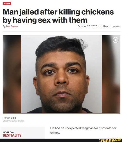 guy fucks chicken|Man jailed after killing chickens by having sex with them .